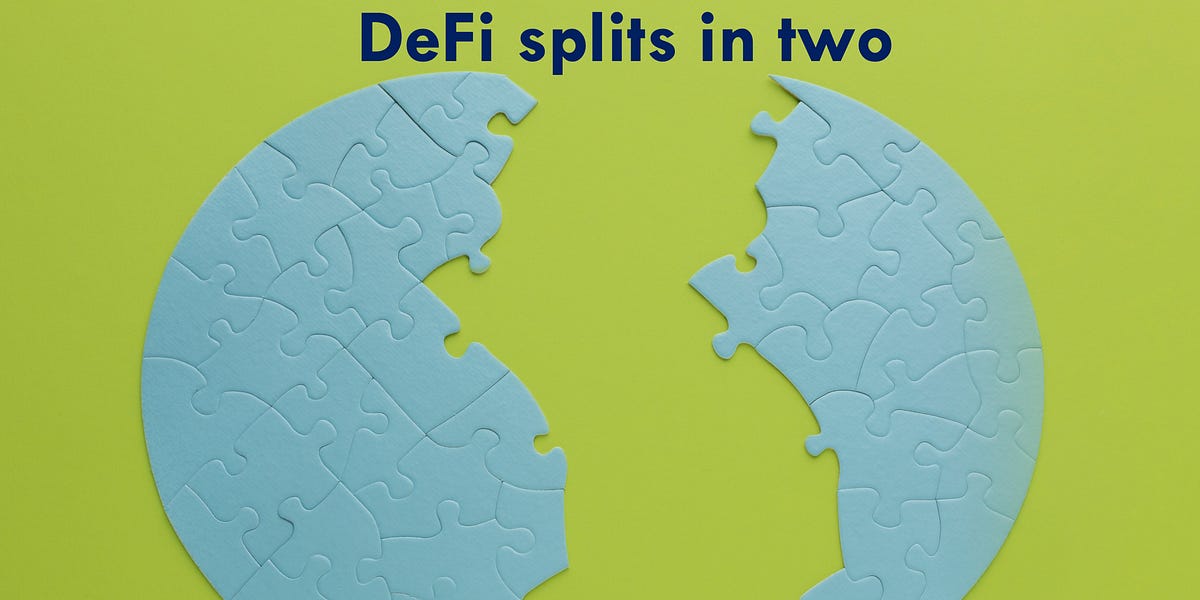 DeFi splits in two
