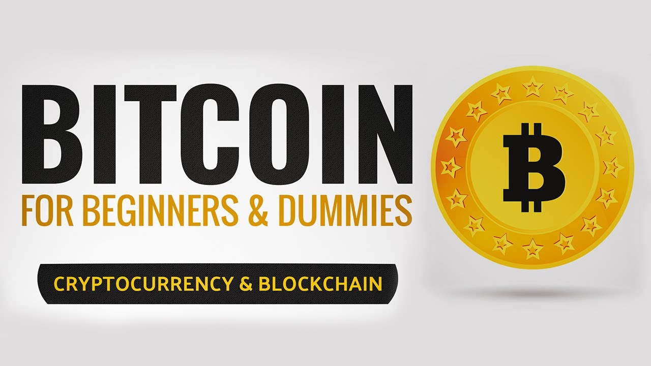 Bitcoin for Beginners & Dummies: Cryptocurrency & BlockChain (Digital Currencies) – Full Audiobook