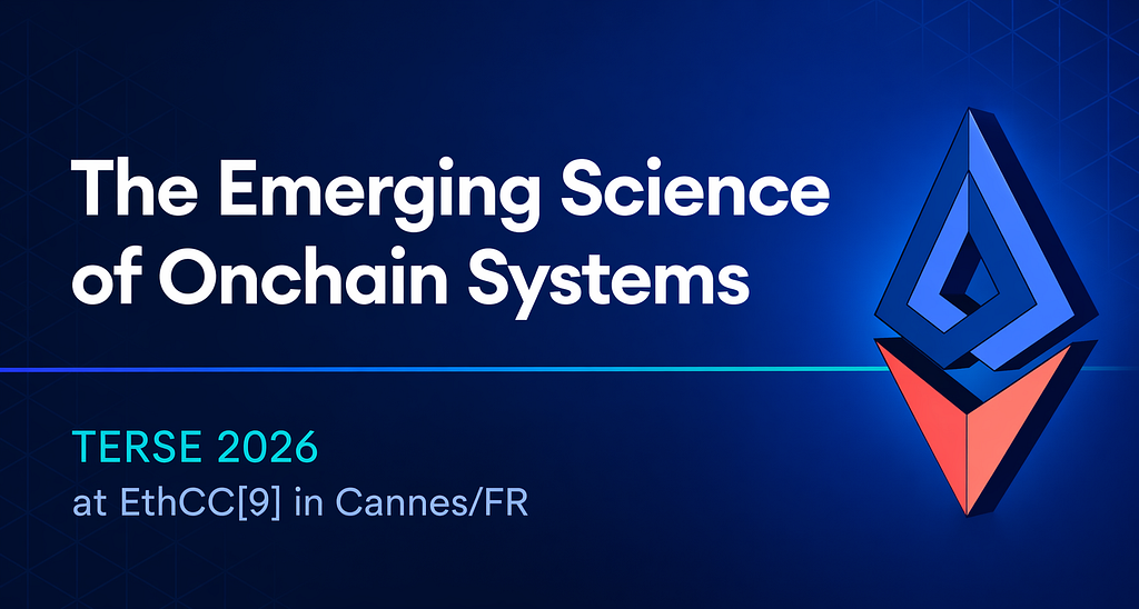 TERSE 2026: The Emerging Science of Onchain Systems